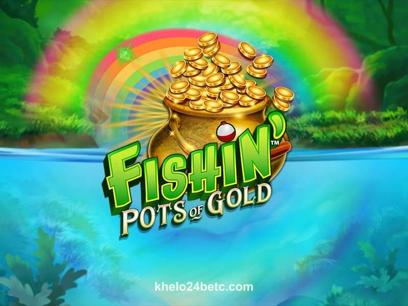 Fishin' Pots of Gold game